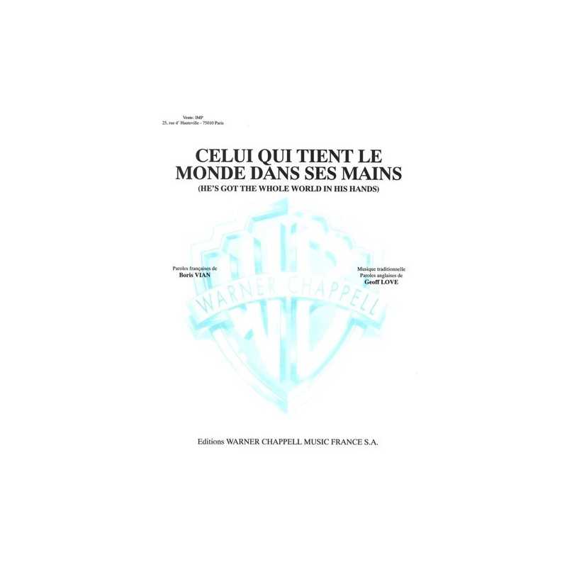 Partition CELUI QUI TIENT LE MONDE DANS SES MAINS Boris VIAN