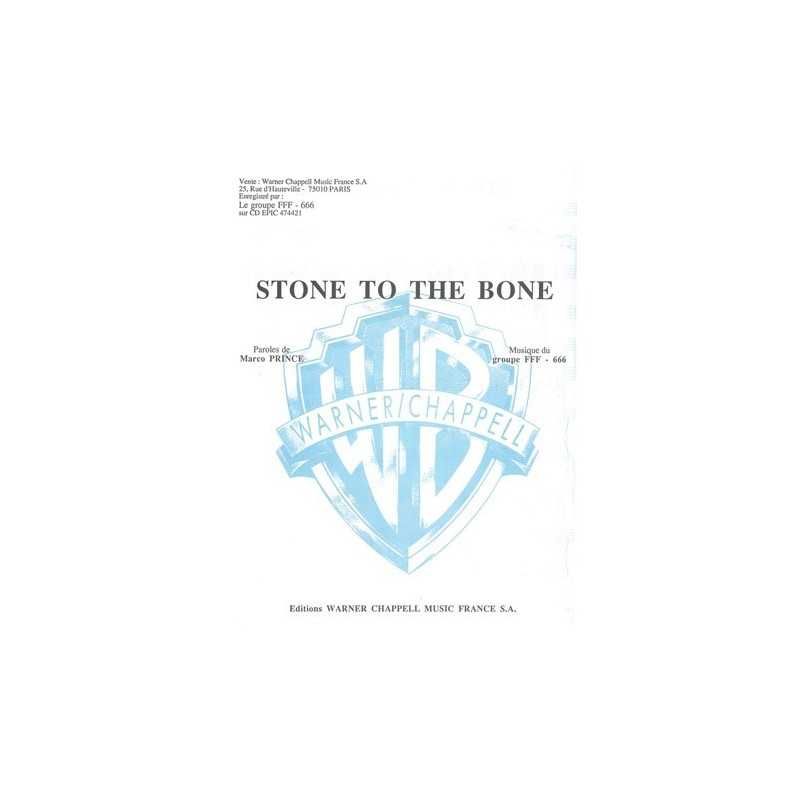 Partition STONE TO THE BONE Le GROUPE FFF – 666