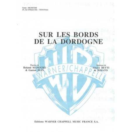 SUR LES BORDS DE LA DORDOGNE