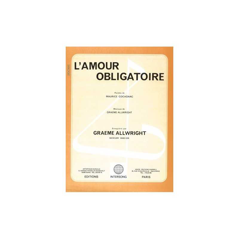 Partition L'AMOUR OBLIGATOIRE Graeme ALLWRIGHT