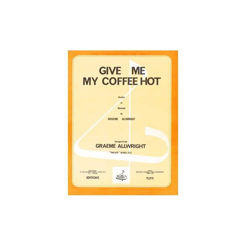 Partition GIVE ME MY COFFEE HOT Graeme ALLWRIGHT