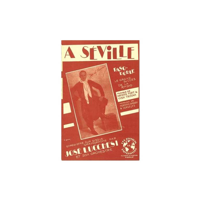 Partition A SEVILLE UN AIR DE SÉGUEDILLE José LUCCHESI