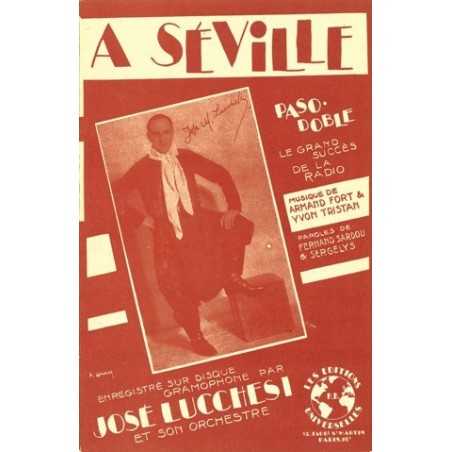A SEVILLE - UN AIR DE SÉGUEDILLE