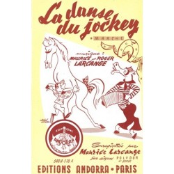 Sheet music LA DANSE DU JOCKEY Maurice LARCANGE