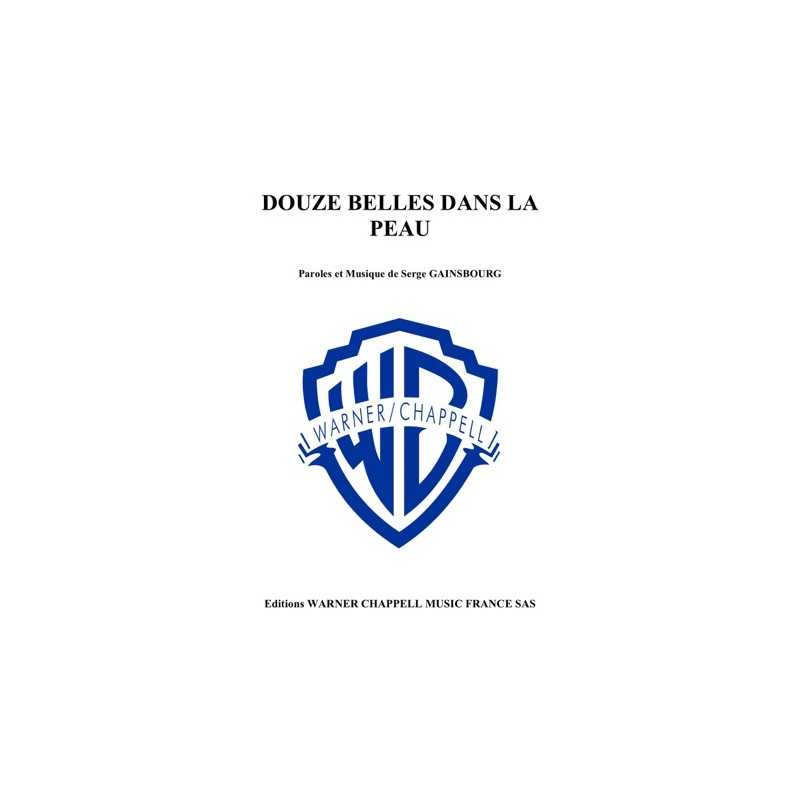 Sheet music DOUZE BELLES DANS LA PEAU Serge Gainsbourg pdf