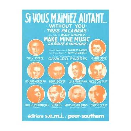 SI VOUS M'AIMIEZ AUTANT