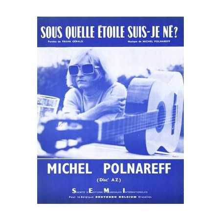 SOUS QUELLE ÉTOILE SUIS-JE NÉ ?
