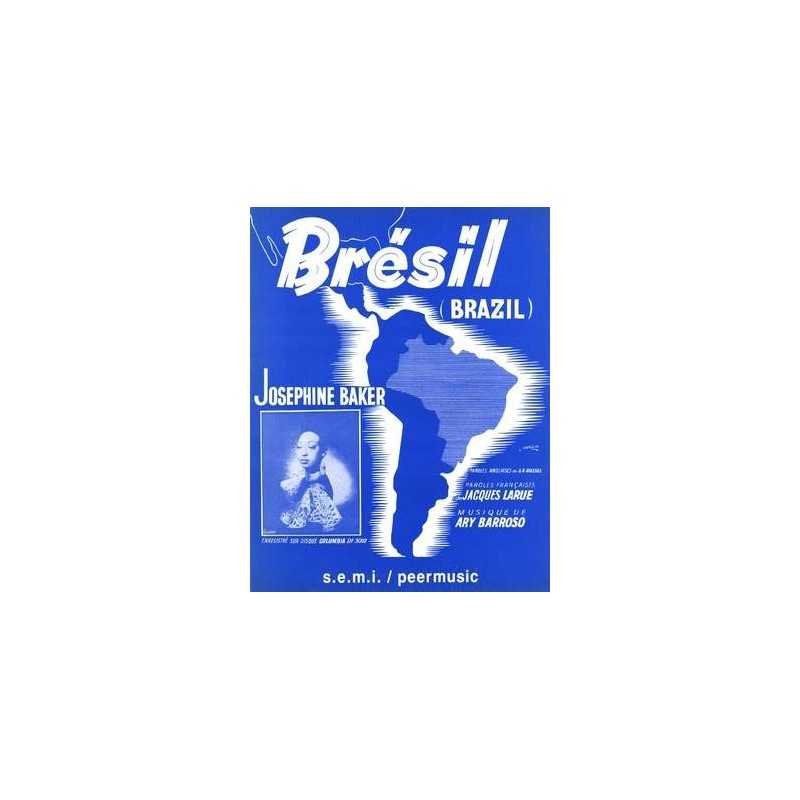Partition BRÉSIL (BRAZIL) Joséphine Baker