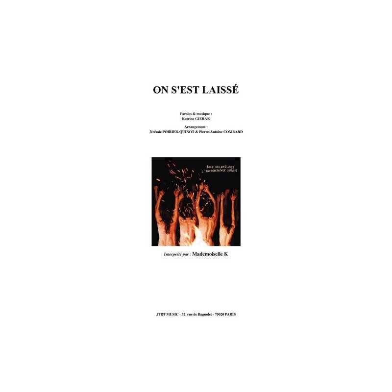 Partition ON S'EST LAISSÉ Mademoiselle K