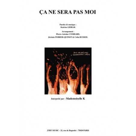 ÇA NE SERA PAS MOI