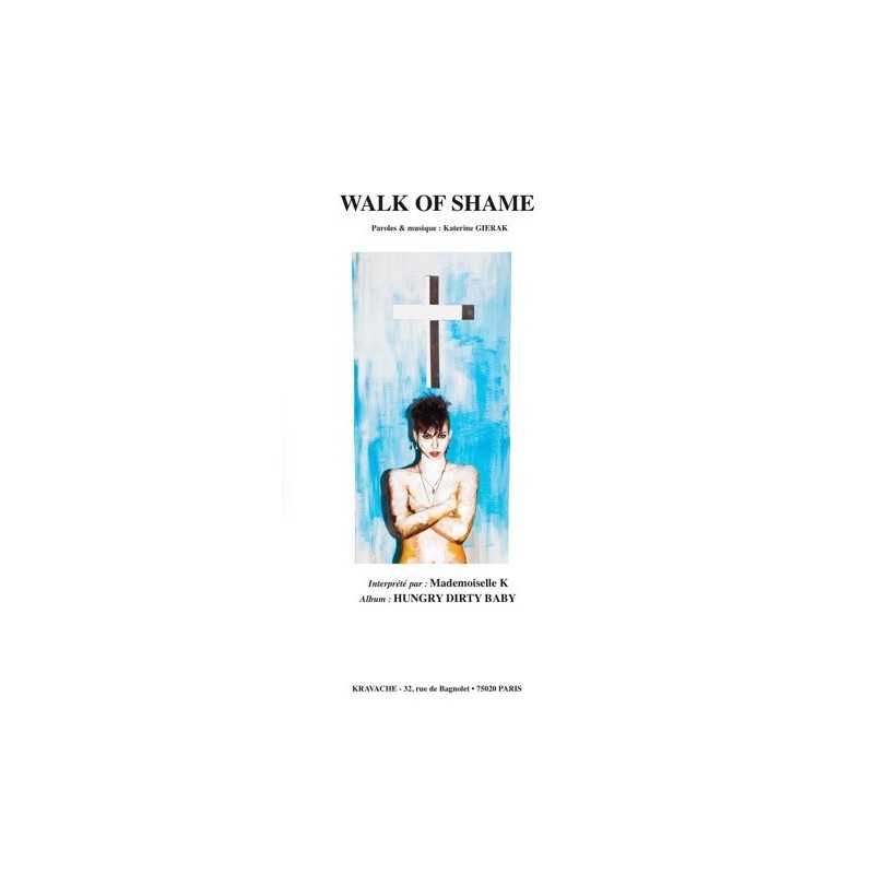 Partition WALK OF SHAME Mademoiselle K