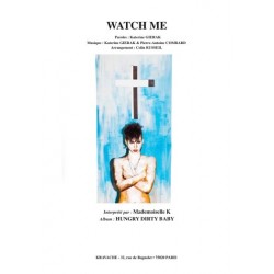 Partition WATCH ME Mademoiselle K