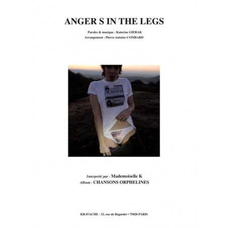 ANGER S IN THE LEGS