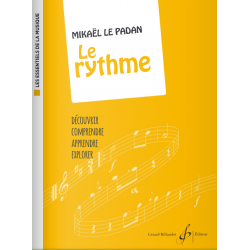 Sheet music LES ESSENTIELS DE LA MUSIQUE - LE RYTHME Mikaël Le Padan