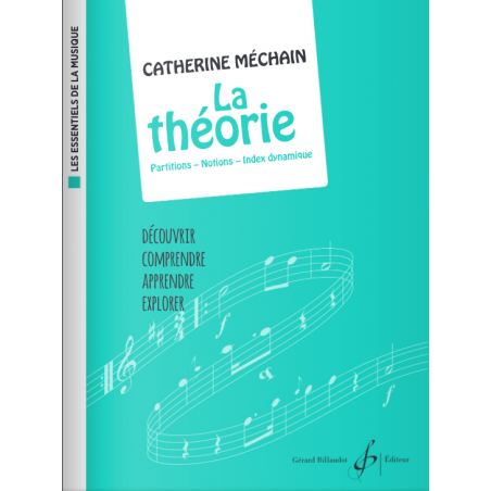 LES ESSENTIELS DE LA MUSIQUE - LA THÉORIE