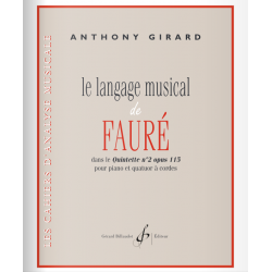 Partition LE LANGAGE MUSICAL DE FAURÉ Anthony Girard