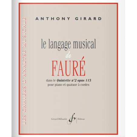 LE LANGAGE MUSICAL DE FAURÉ