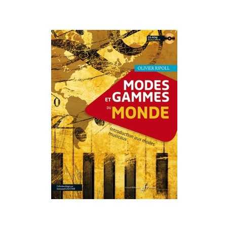 MODES ET GAMMES DU MONDE - INTRODUCTION AUX MODES MUSICAUX (+CDRom)