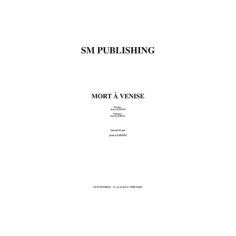 Sheet music MORT À VENISE Jean Guidoni