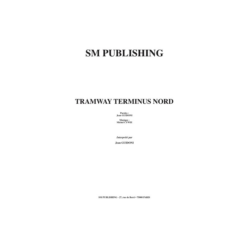 Sheet music TRAMWAY TERMINUS NORD Jean Guidoni
