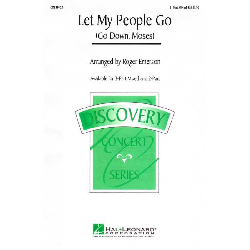 Sheet music LET MY PEOPLE GO (GO DOWN, MOSES) Roger Emerson