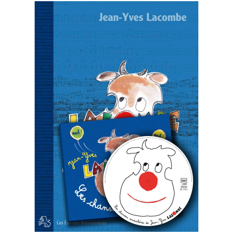 Partition LES CHANSONS ANIMALIÈRES Jean-Yves Lacombe