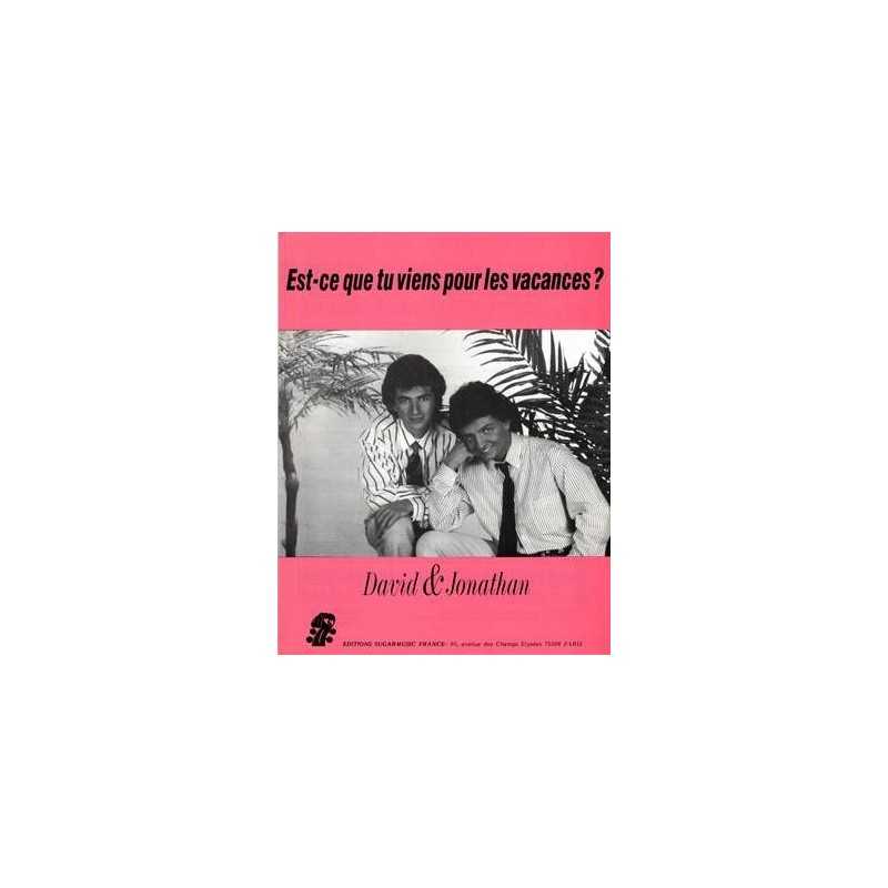 Partition EST-CE QUE TU VIENS POUR LES VACANCES DAVID & JONATHAN pdf
