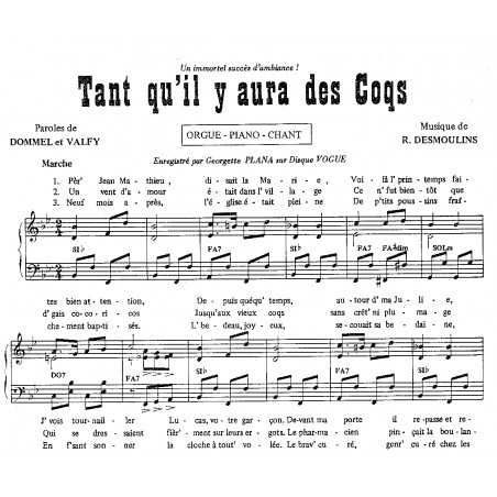 TANT QU'IL Y AURA DES COQS