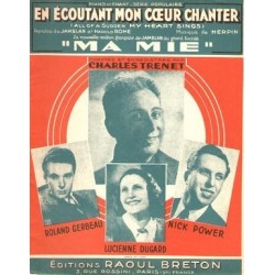 Sheet music EN ÉCOUTANT MON CŒUR CHANTER Charles Trenet