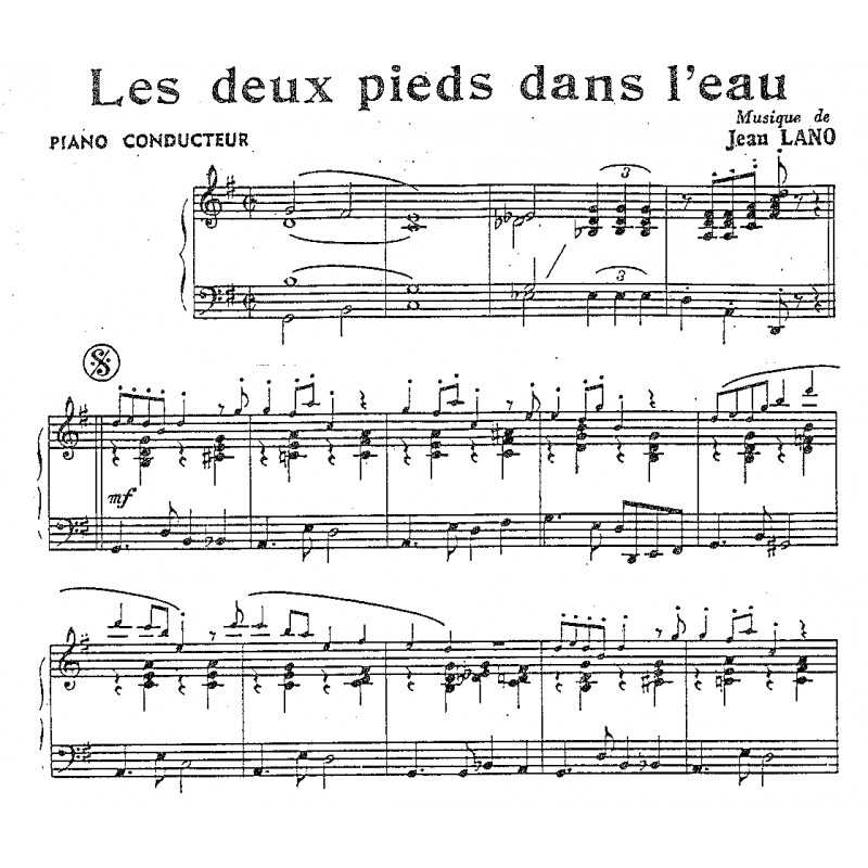 Sheet music LES DEUX PIEDS DANS L'EAU