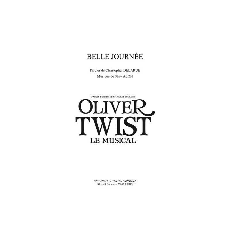 Sheet music BELLE JOURNÉE Oliver Twist