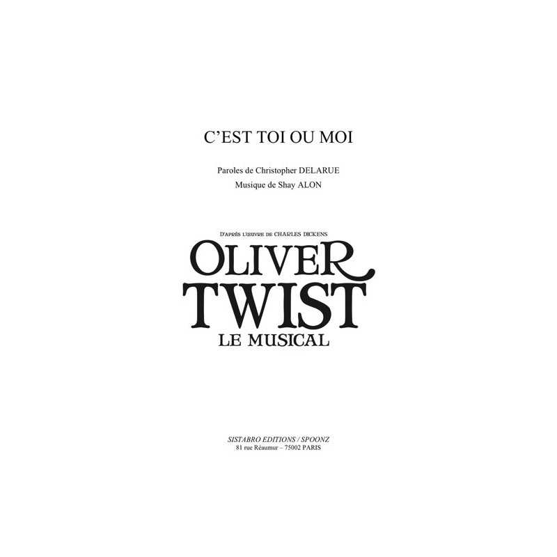 Sheet music C'EST TOI OU MOI Oliver Twist