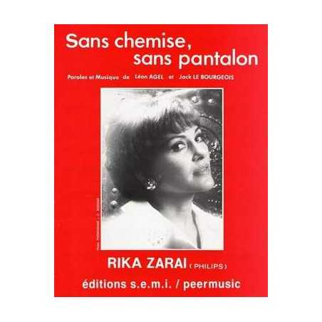 SANS CHEMISE, SANS PANTALON