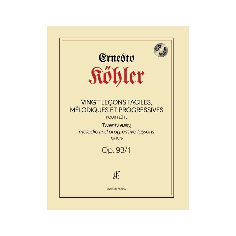 Sheet music TWENTY EASY MELODIC AND PROGRESSIVE LESSONS OP.93/1 Ernesto Köhler