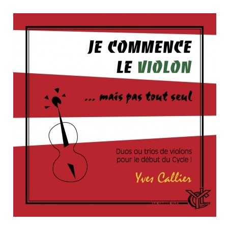 JE COMMENCE LE VIOLON... MAIS PAS TOUT SEUL