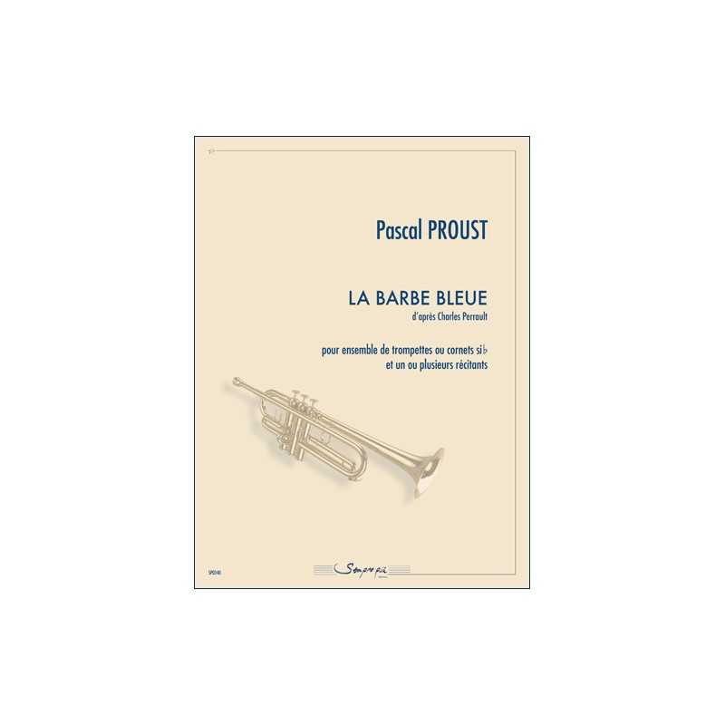 Sheet music LA BARBE BLEUE Pascal Proust