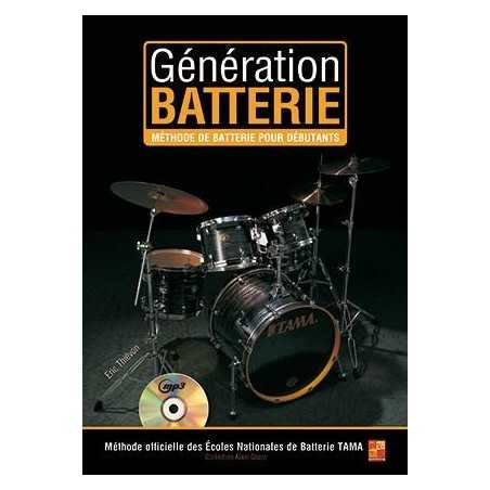 GÉNÉRATION BATTERIE (+CD)