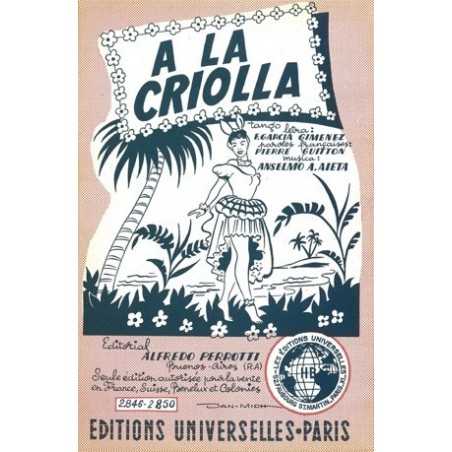 A LA CRIOLLA - ORIENT