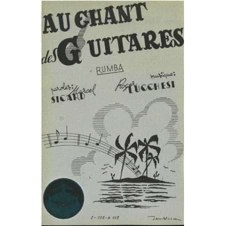 AU CHANT DES GUITARES - MON CŒUR SANS TON AMOUR