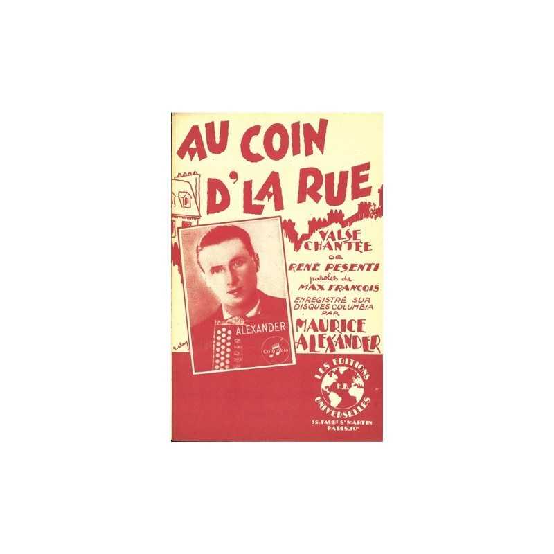 Partition AU COIN D'LA RUE Maurice ALEXANDER