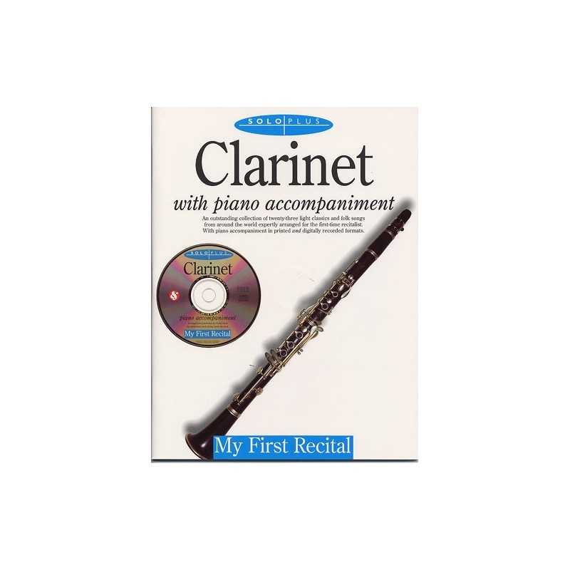 SOLO PLUS MY FIRST RECITAL CLARINET (+CD)