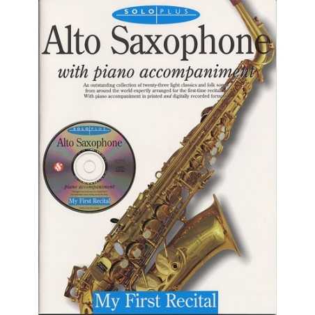 SOLO PLUS - MY FIRST RECITAL SAX ALTO (+CD)