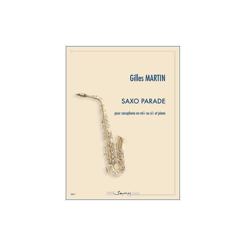 Sheet music SAXO PARADE Gilles Martin