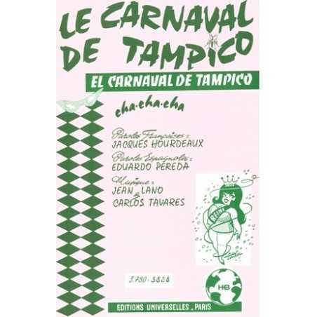 LE CARNAVAL DE TAMPICO - LE DANSEUR MONDAIN