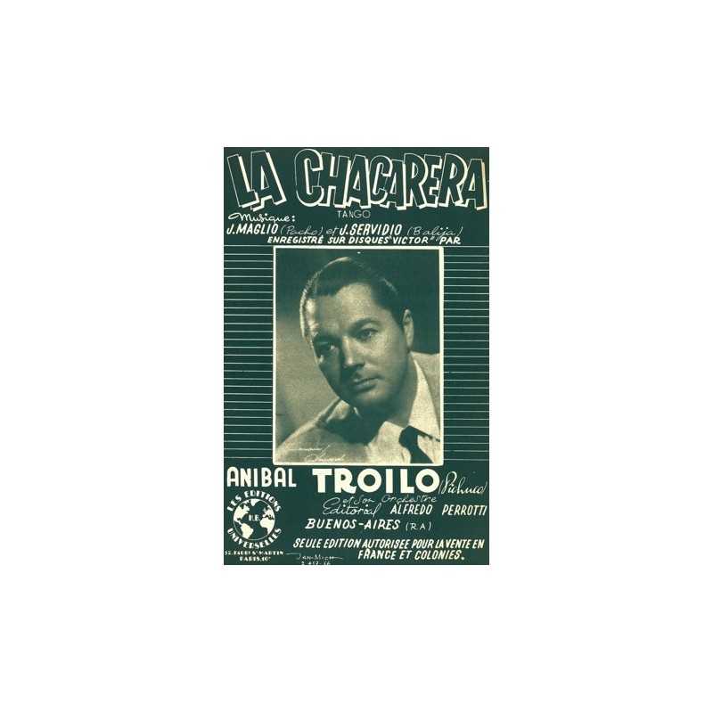 Partition LA CHACARERA Anibal TROILO