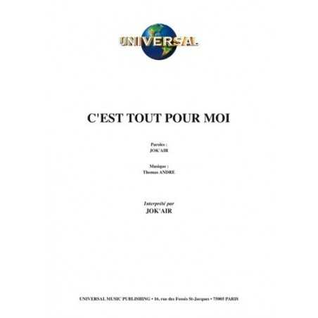 C'EST TOUT POUR MOI