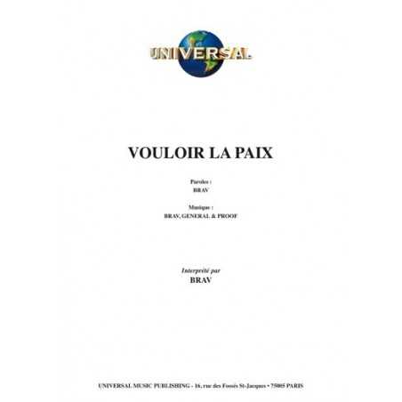 VOULOIR LA PAIX