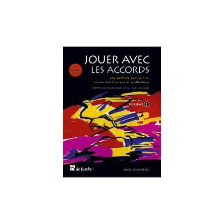 JOUER AVEC LES ACCORDS VOL.1 (+ CD)