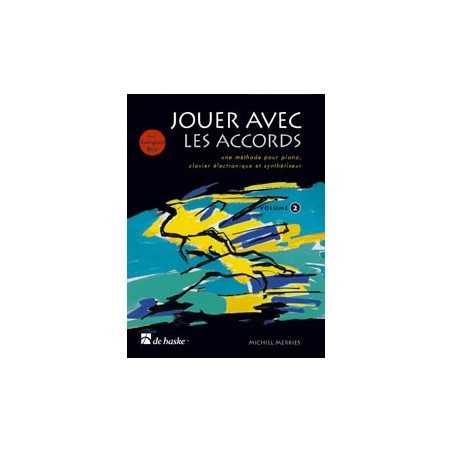JOUER AVEC LES ACCORDS VOL.2 (+ CD)