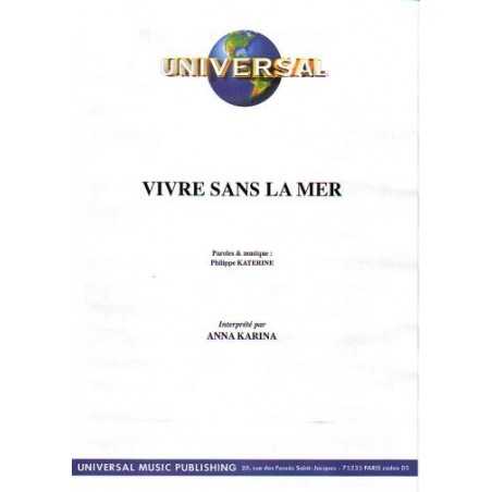 VIVRE SANS LA MER